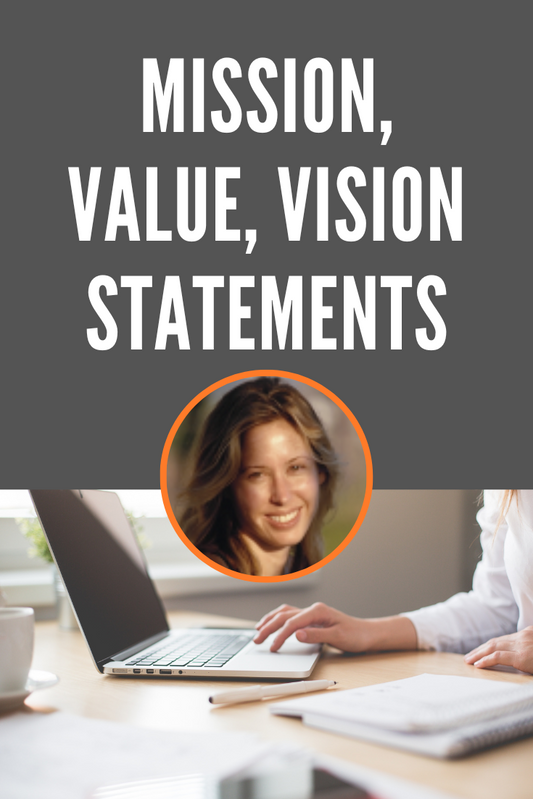 how to write a mission vision and values statement for a small business from a professional freelance writer