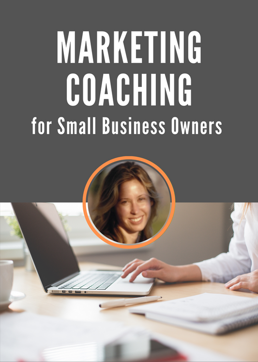 marketing coach and consultant for small business owners