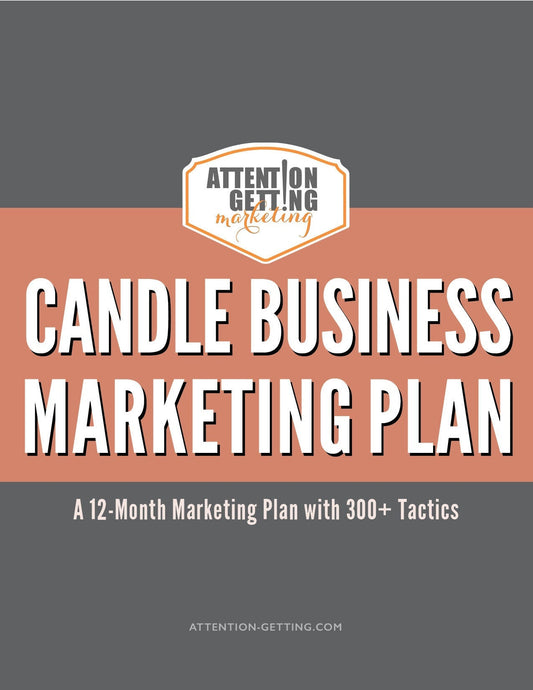 12 month marketing strategy plan for owners of handmade candle shops brands candle business marketing ideas